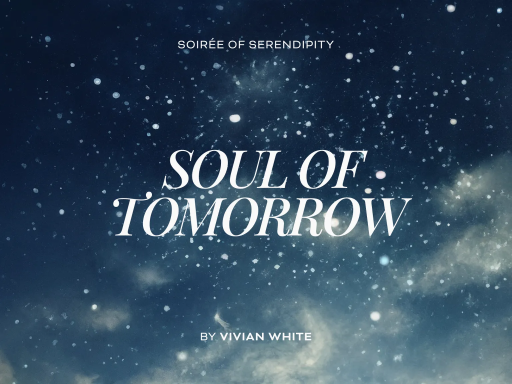 Soirée of Serendipity
